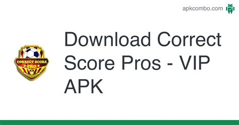 Download Correct Score - VIP APK (App) - Latest Version 20. . Correct score pro vip mod apk